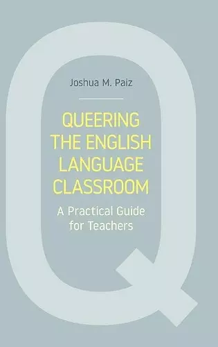 Queering the English Language Classroom cover