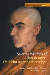 Selected Writings of Allan Bennett, Bhikkhu Ananda Metteyya (Volume 2) cover