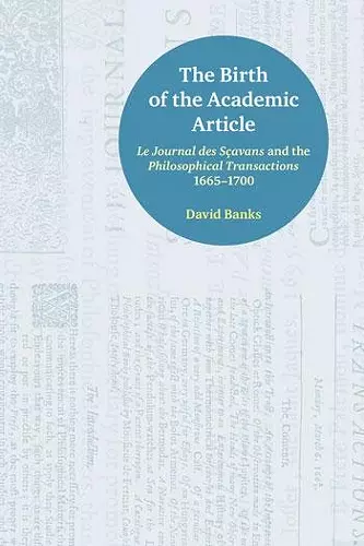 The Birth of the Academic Article cover