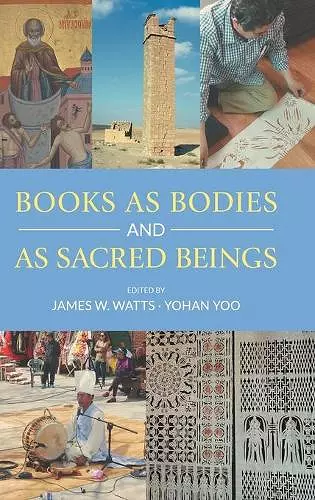 Books as Bodies and as Sacred Beings cover