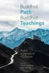 Buddhist Path, Buddhist Teachings cover