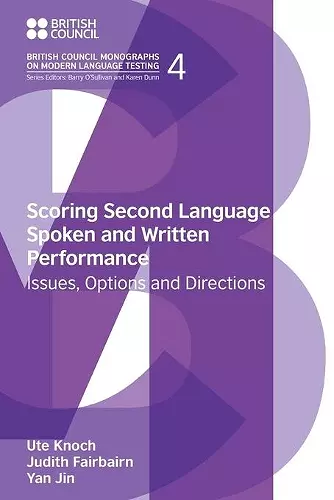 Scoring Second Language Spoken and Written Performance cover