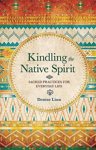 Kindling the Native Spirit cover