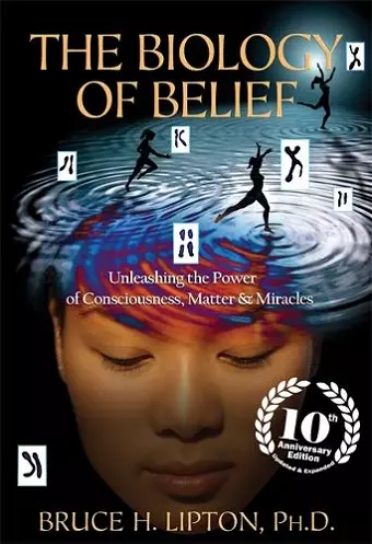 The Biology of Belief cover