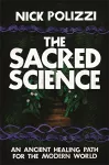 The Sacred Science cover