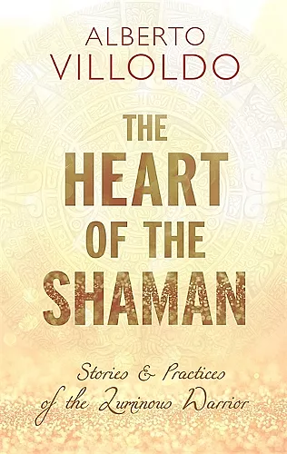 The Heart of the Shaman cover