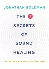 The 7 Secrets of Sound Healing cover