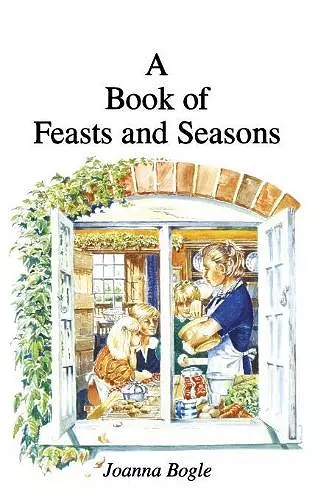 A Book of Feasts and Seasons cover