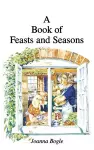 A Book of Feasts and Seasons cover