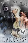 Shadow and Darkness cover