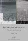 Blanchot and the Moving Image cover