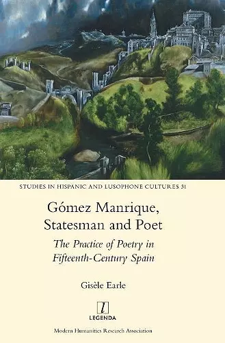 Gómez Manrique, Statesman and Poet cover