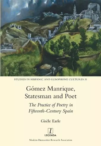 Gómez Manrique, Statesman and Poet cover