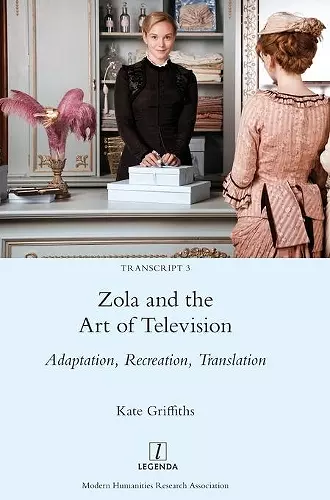 Zola and the Art of Television cover