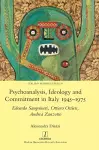 Psychoanalysis, Ideology and Commitment in Italy 1945-1975 cover