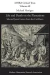 Life and Death on the Plantations cover