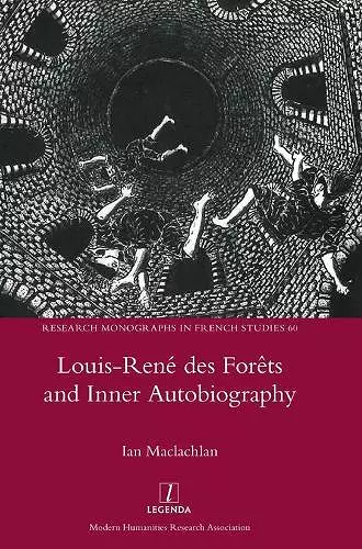 Louis-René des Forêts and Inner Autobiography cover