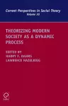Theorizing Modern Society as a Dynamic Process cover