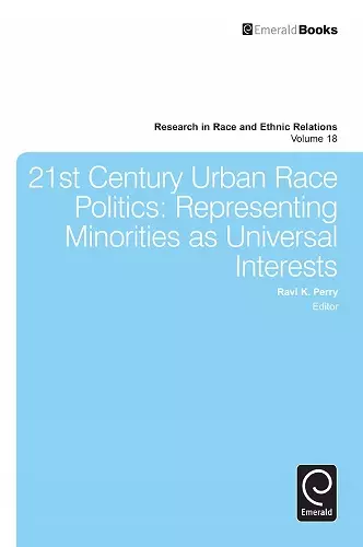 21st Century Urban Race Politics cover