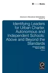 Identifying Leaders for Urban Charter, Autonomous and Independent Schools cover