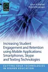 Increasing Student Engagement and Retention Using Mobile Applications cover