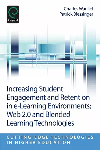 Increasing Student Engagement and Retention in E-Learning Environments cover