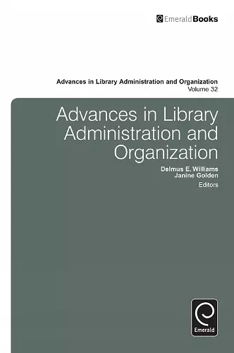 Advances in Library Administration and Organization cover