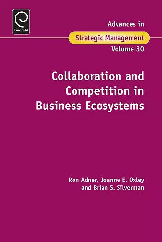 Collaboration and Competition in Business Ecosystems cover