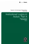 Institutional Logics in Action cover