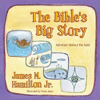 The Bible's Big Story cover