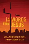 14 Words from Jesus cover