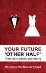 Your Future 'Other Half' cover