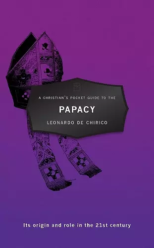 A Christian's Pocket Guide to the Papacy cover