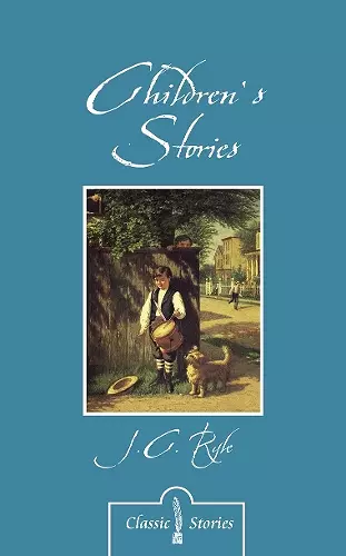 Children's Stories By J.C. Ryle cover