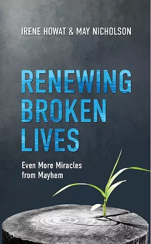 Renewing Broken Lives cover