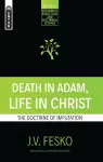 Death in Adam, Life in Christ cover