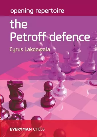 Opening Repertoire: The Petroff Defence cover