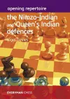Opening Repertoire: The Nimzo-Indian and Queen's Indian Defences cover