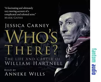 Who's There - The Life and Career of William Hartnell cover