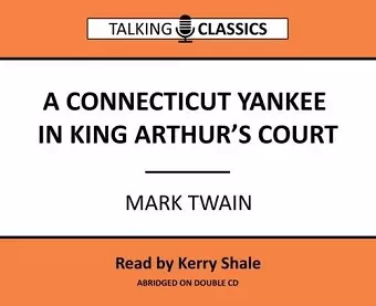 A Connecticut Yankee in King Arthur's Court cover