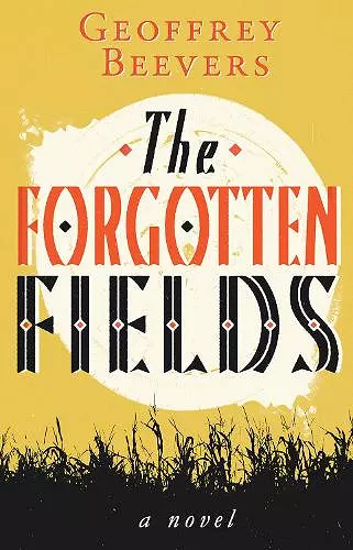 The Forgotten Fields cover