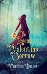 Legend Of Valentine Sorrow cover