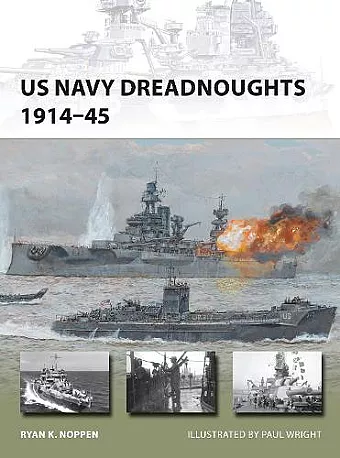 US Navy Dreadnoughts 1914–45 cover