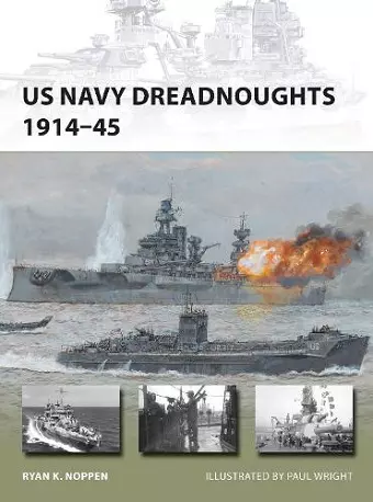 US Navy Dreadnoughts 1914–45 cover