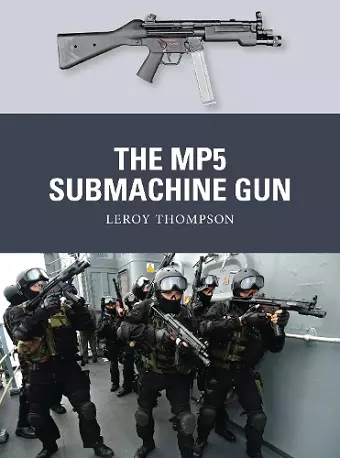 The MP5 Submachine Gun cover