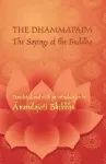 The Dhammapada - The Sayings of the Buddha cover