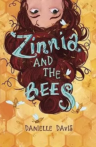Zinnia and the Bees cover