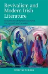 Revivalism and Modern Irish Literature cover