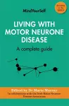 Living with Motor Neurone Disease cover