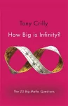 How Big is Infinity? cover